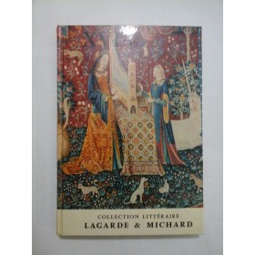 LAGARDE / MICHARD - XVIe siecle - collection litteraire